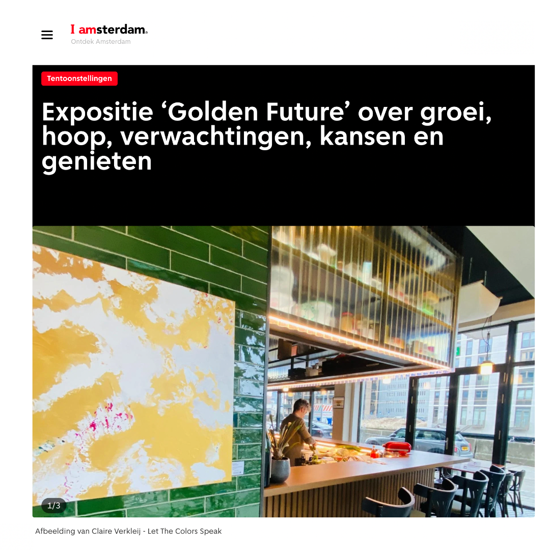 I amsterdam Golden Future expositie Let The Colors Speak Claire Verkleij Pelusa Amsterdam Noord