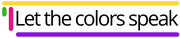 Let the colors speak