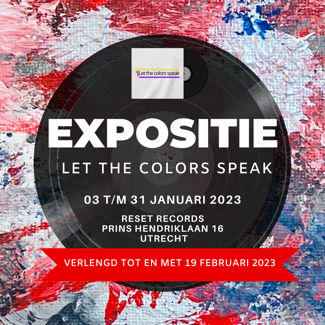 Expositie Let the colors speak Utrecht Reset Records